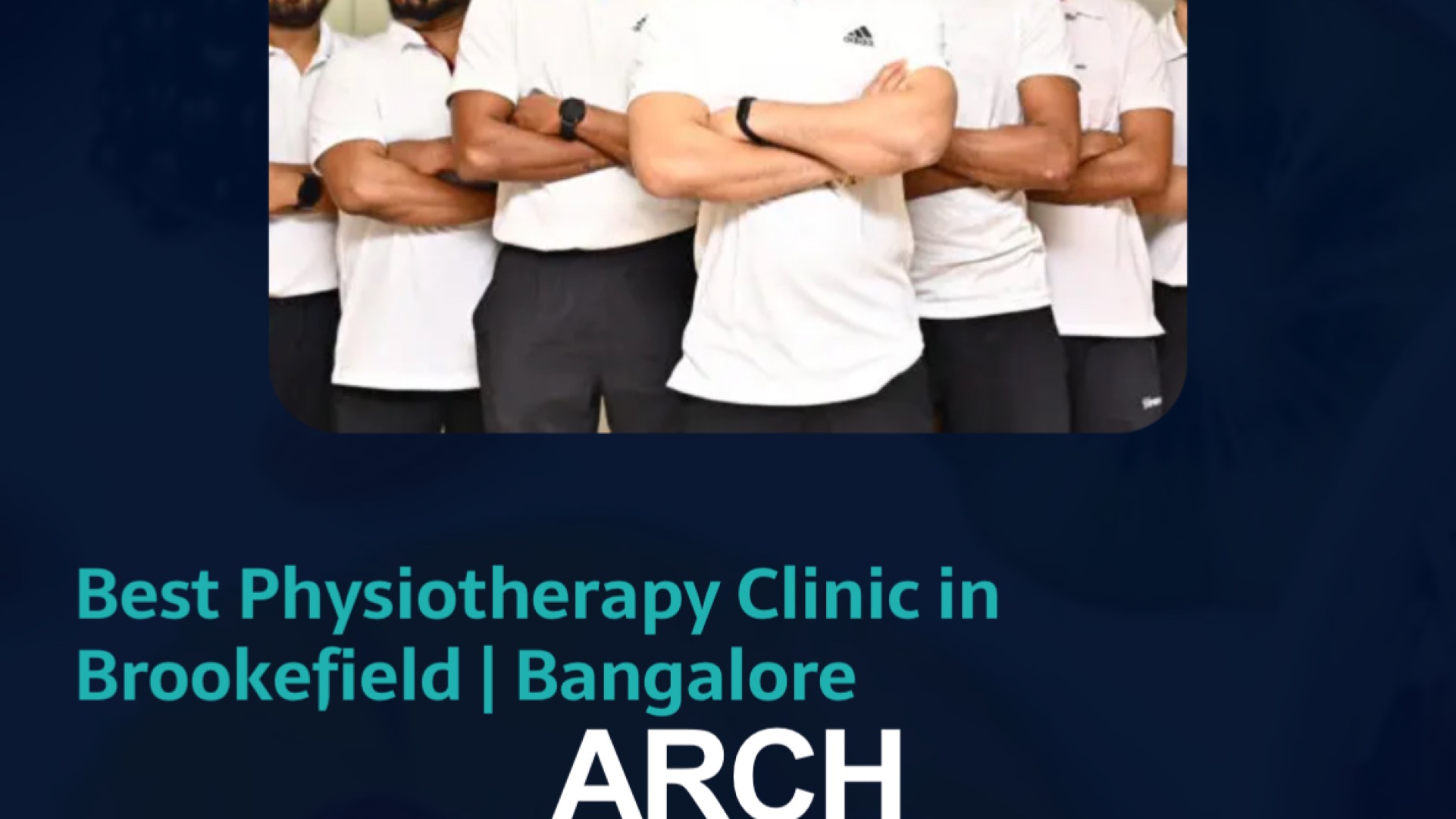 Arch Physio – Premier Physiotherapy & Rehabilitation
